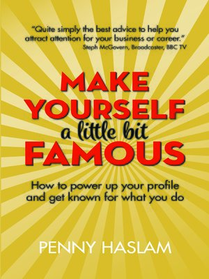 cover image of Make Yourself a Little Bit Famous